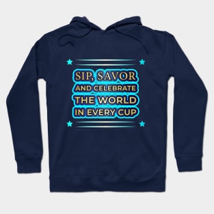 Global Sip & Savor: Coffee Lover's Delight Hoodie